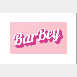 BarBey Posters and Art